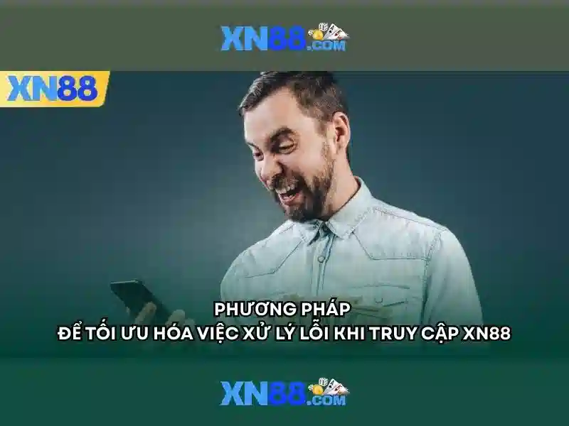 Dịch vụ chính của xn88