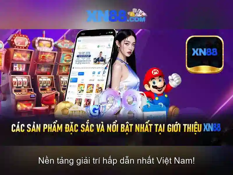 xn88: Nền tảng giải trí trực tuyến và nhận định tổng quan