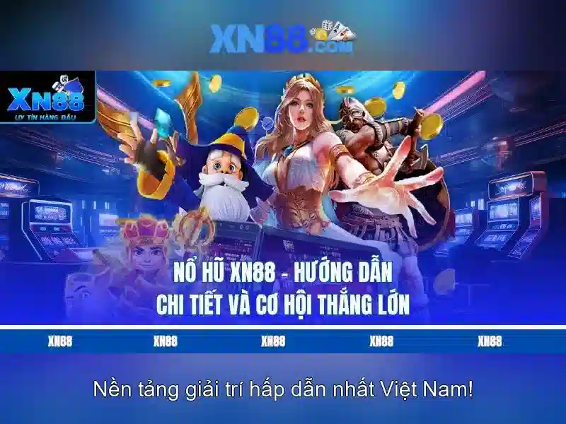 xn88: Hướng dẫn tổng quan và trải nghiệm người dùng