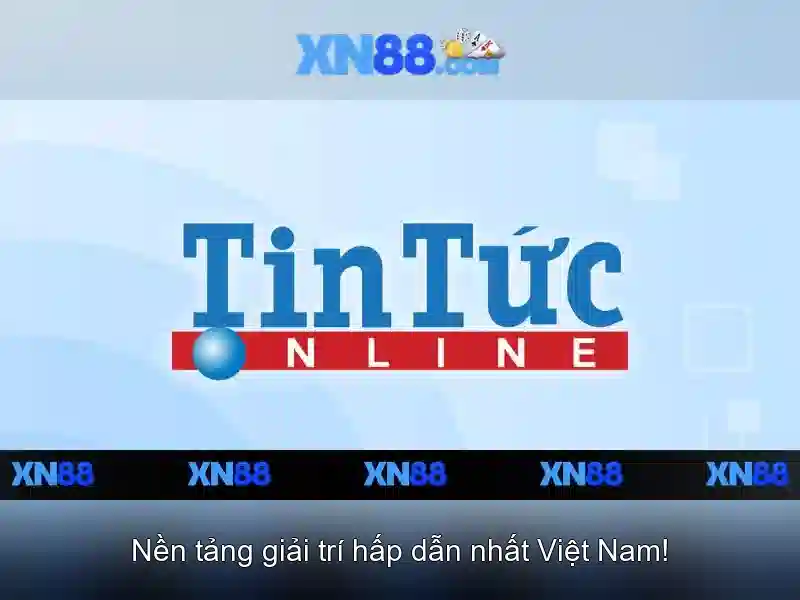 XN88: Sàn cược trực tuyến phổ biến tại Việt Nam