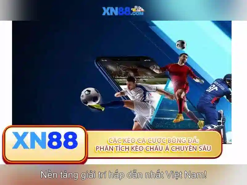 XN88 là gì và các tính năng nổi bật
